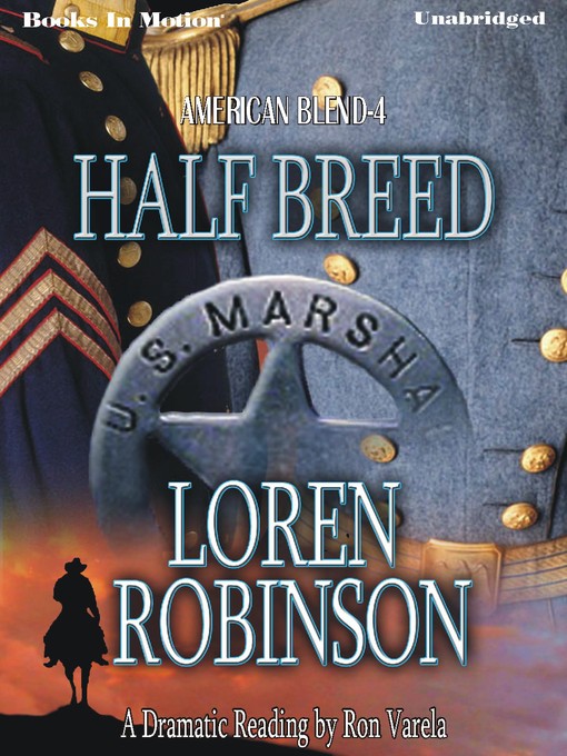 Title details for Half Breed by Loren Robinson - Available